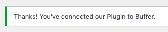 WordPress to Buffer Pro: Authorized Notice
