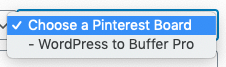 WordPress to Buffer Pro: Status: Pinterest Board