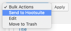 WordPress to Hootsuite Pro: Bulk Publish: Send