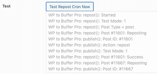 WordPress to Buffer Pro: Repost Settings: Debugging: Test Repost Log