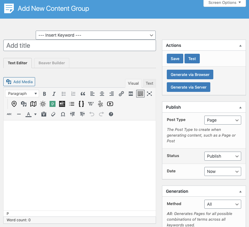 Page Generator Pro: Generate: Content: Beaver Builder: Add New Content Group