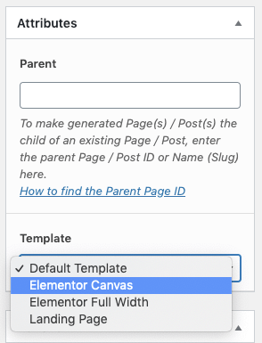 Page Generator Pro: Generate: Page Builders: Elementor: Attributes: Page Layout