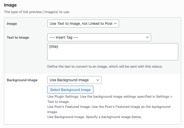 WordPress to Buffer Pro: Status: Image: Text to Image Settings