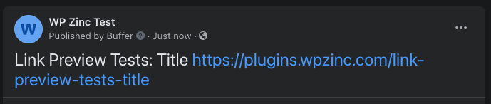 WordPress to Buffer Pro: Status: Link Preview: Disabled: Facebook