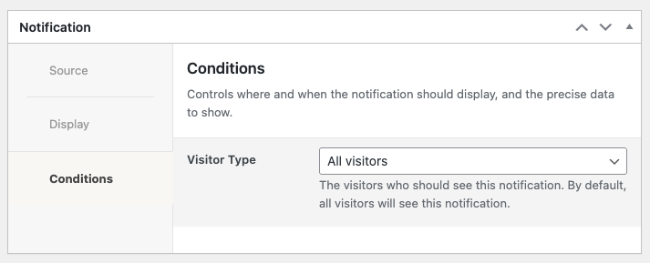FOMO Notifications: Notification: Conditions